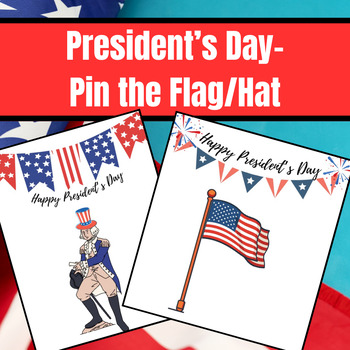 Preview of President's Day- Pin the Flag/Hat Game Activity