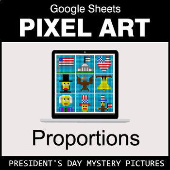Preview of President's Day - Ratios & Proportions - Google Sheets Pixel Art