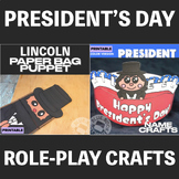 President's Day Role-Play Crafts and Activities Bundle (Lincoln)