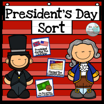 Preview of Presidential Learning Fun: President's Day Sort w/ Cut-and-Paste Practice Pages