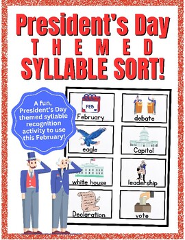 Preview of President's Day Themed Syllable Sort Activity!