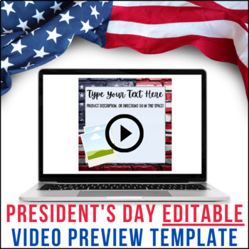 Preview of President's Day Video Product Preview Template For TPT Sellers