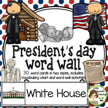 Preview of President's Day Word Wall - includes vocabulary list and word worksheets