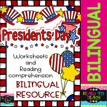 Preview of President's Day - Worksheets and Reading - Bilingual