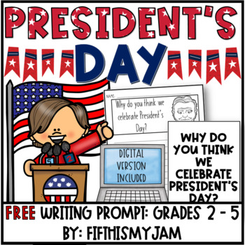Preview of FREE Presidents Day Writing Prompt | Digital Included
