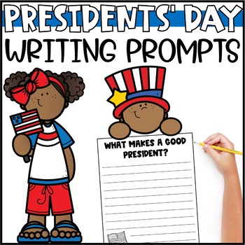 Preview of Presidents' Day Writing Prompts - If I Were President