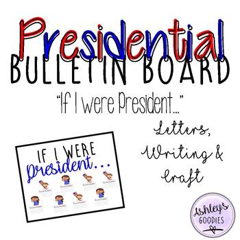 Preview of Presidential Bulletin Board