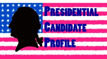 Preview of Presidential Candidate Profile Poster