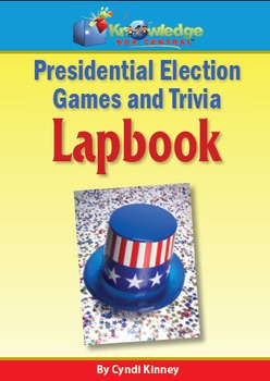 Preview of Presidential Election Games & Trivia Lapbook / Interactive Notebook - EBOOK