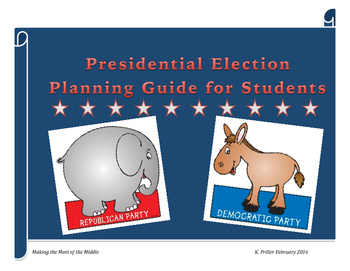Preview of Presidential Election Student Guide