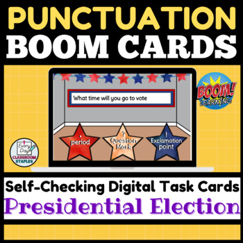 Preview of Presidential Election Theme Punctuation Practice BOOM Cards™
