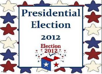 Preview of Presidential Elections 2012 Slideshow and Activities Pack