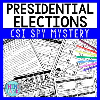 Preview of Presidential Elections Reading Comprehension CSI Spy Mystery - Close Reading