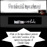 Presidential Impeachment: A look into Donald Trump