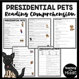Presidential Pets Informational Text Reading Comprehension