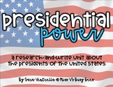 Presidential Power {A Research and Write Unit}