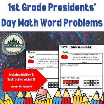 Preview of Presidents' Day 1st Grade Math: 15 Word Problems Addition and Subtraction