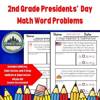 Preview of Presidents' Day 2nd Grade Math- Addition, Subtraction, & 2-Step Word Problems