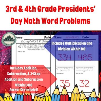 Preview of Presidents' Day 3rd & 4th Grade Math Word Problems