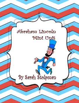 Preview of President's Day- Abraham Lincoln Mini Unit
