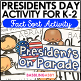 Presidents Day Activities - Fact Sort - Kindergarten First