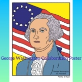 Presidents' Day Activity- George Washington Collaboration Poster