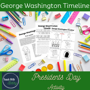 Preview of George Washington Timeline Activity|1st -4th Grade US History worksheets