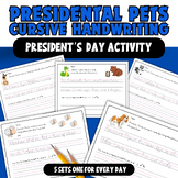 Presidents Day Activity Presidential Pets Cursive Handwrit