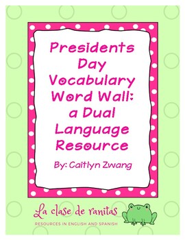 Preview of Presidents Day Bilingual Word Wall