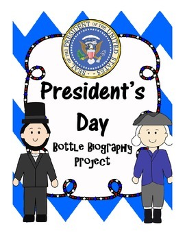 Preview of President's Day Bottle Biography Project