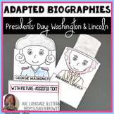 Presidents Day Bundle Adapted Biographies and Language Activities
