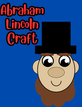 Preview of Presidents' Day Craft - Presidents' Day Activity- Abraham Lincoln Craft