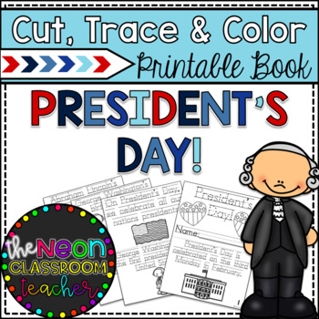 Preview of "President's Day" Cut, Trace and Color Printable Book!