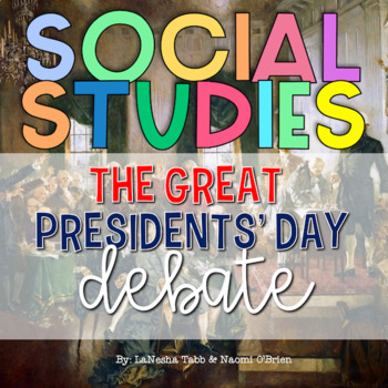 Preview of Social Studies: Presidents' Day Debate