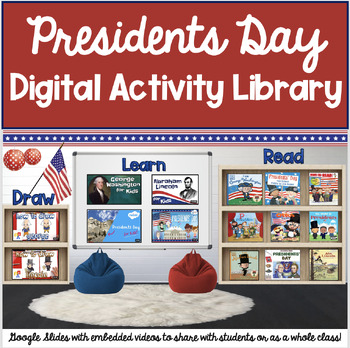 Preview of Presidents Day Digital Activity Library: Google Slides