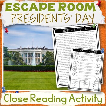 Preview of Presidents Day Escape Room Close Reading Comprehension Passages and Questions