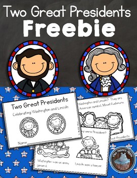 Preview of Presidents' Day FREEBIE:  Two Great Presidents