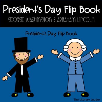 Preview of Presidents Day Flip Book | George Washington Abraham Lincoln