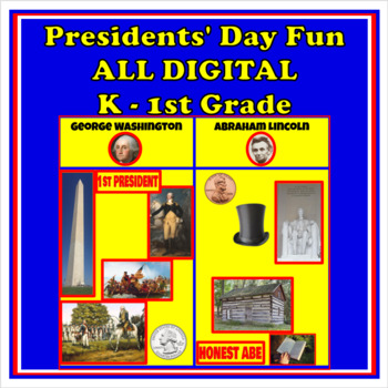 Preview of Presidents' Day Fun (Kindergarten and 1st Grade Digital Activity)