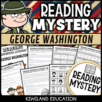 Preview of Presidents Day George Washington Reading Mystery Comprehension Activities
