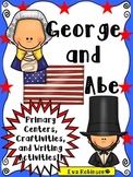 President's Day- George and Abe: Activities for Primary!
