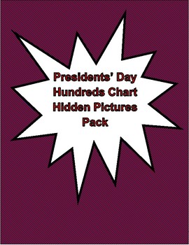 Preview of Presidents' Day Hundreds Chart Hidden Picture