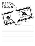 President's Day "If I Were President..." Printable Writing