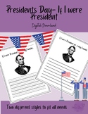 Presidents Day- If I were president