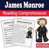 Presidents Day : James Monroe Reading Comprehension for 4t