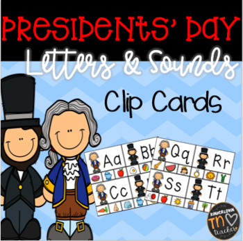 Preview of Presidents' Day Letter and Sounds Clip Cards Center