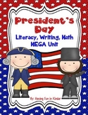 President's Day - Literacy, Writing, and Math MEGA Unit