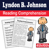 Presidents Day : Lyndon B. Johnson Reading Comprehension f