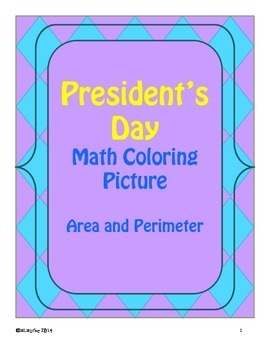 Preview of President's Day Math Coloring Activity! Area and Perimeter