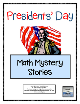 Preview of Presidents' Day Math Mystery Stories (Common Core Aligned!)